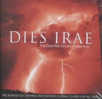 Dies Irae: The Essential Choral Collection cover