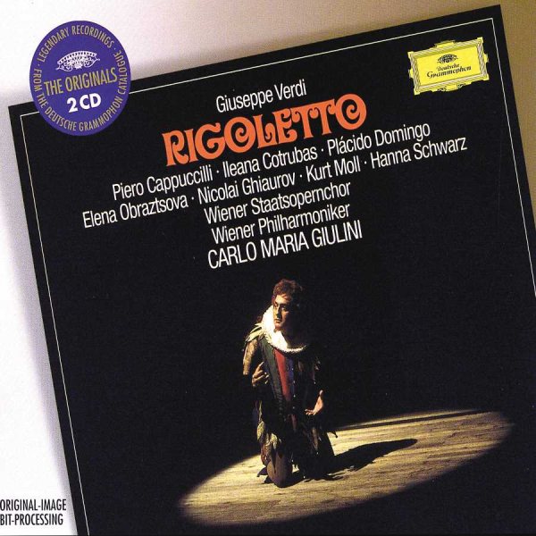 Verdi: Rigoletto / Cappuccilli, Cotrubas, Domingo, Ghiaurov, Obraztsova, Moll; Giulini cover