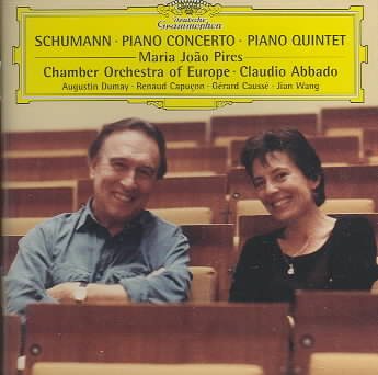 Maria João Pires ~ Schumann - Piano Concerto · Piano Quintet / COE · Abbado - Dumay · Caussé · Capuçon · Wang cover