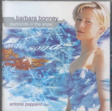Barbara Bonney - Diamonds in the Snow (Nordic Songs) / Pappano cover