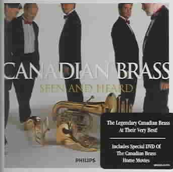 Canadian Brass: Seen And Heard (DVD/CD Combo) cover