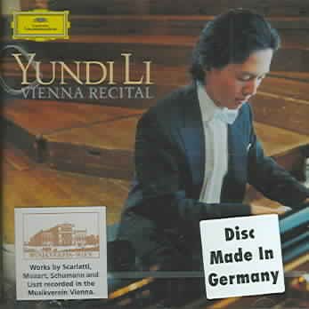 Yundi Li: Vienna Recital - Scarlatti / Mozart / Schumann / Liszt cover
