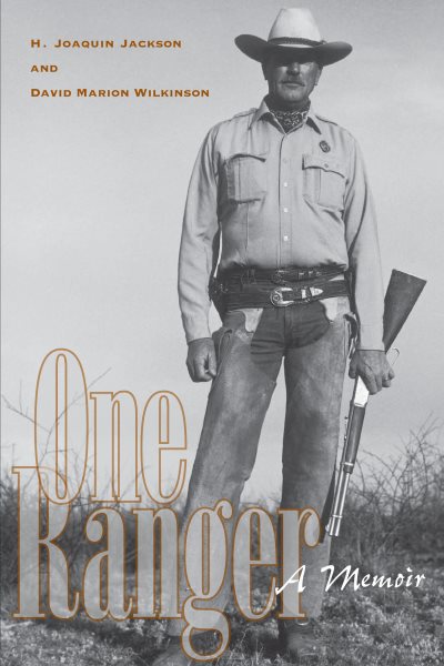 One Ranger: A Memoir (Bridwell Texas History Series) cover