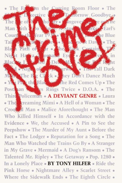 The Crime Novel: A Deviant Genre (Monographs in International Studies) cover