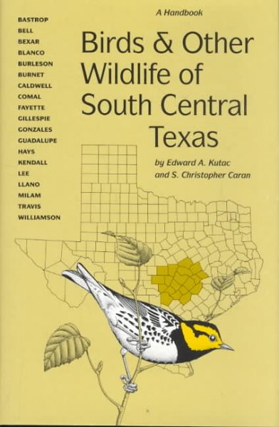 Birds and Other Wildlife of South Central Texas: A Handbook (Corrie Herring Hooks Series) cover