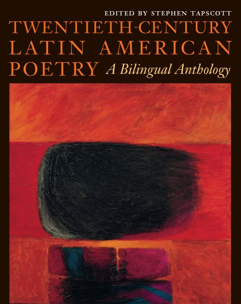 Twentieth-Century Latin American Poetry: A Bilingual Anthology (Texas Pan American Series) cover