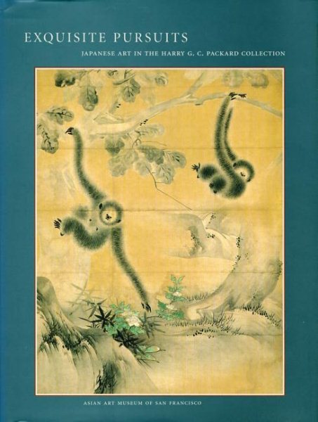 Exquisite Pursuits: Japanese Art in the Harry G.C. Packard Collection cover
