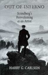 Out of Inferno: Strindberg's Reawakening as an Artist (McLellan Endowed) cover
