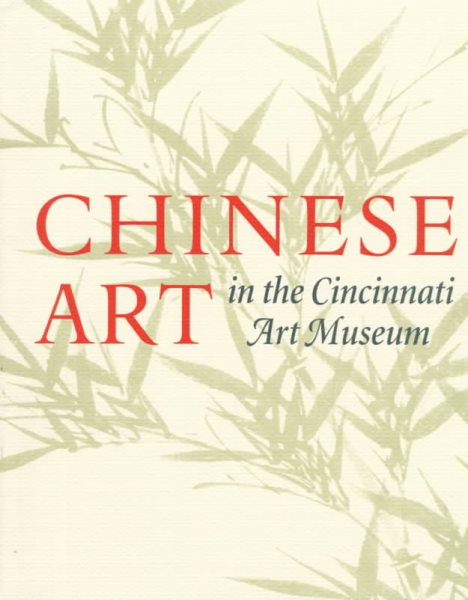 Chinese Art in the Cincinnati Art Museum cover