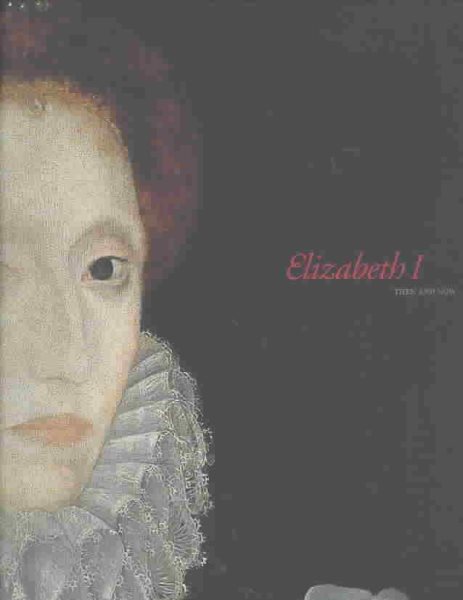 Elizabeth I: Then and Now cover