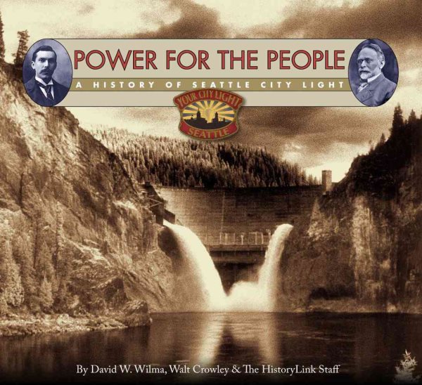 Power for the People: A History of Seattle City Light cover
