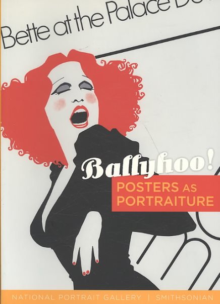Ballyhoo!: Posters as Portraiture cover