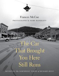 The Car That Brought You Here Still Runs (Samuel and Althea Stroum Books xx) cover