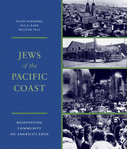 Jews of the Pacific Coast (Samuel and Althea Stroum Book) cover