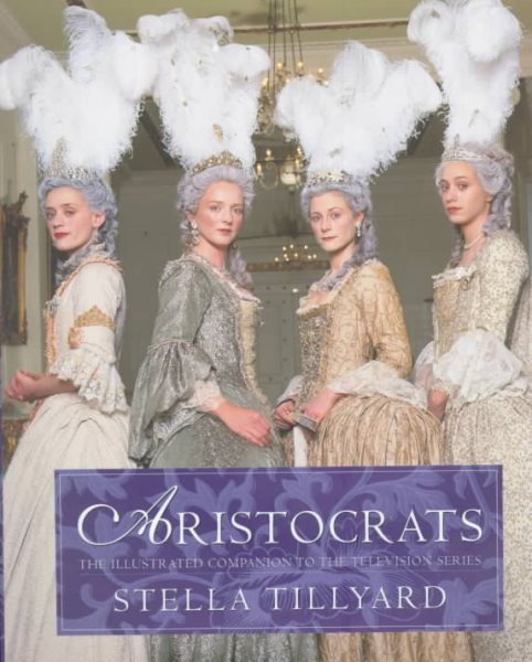 Aristocrats: The Illustrated Companion cover