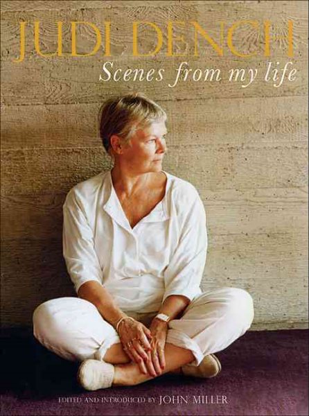 Judi Dench: Scenes from My Life cover