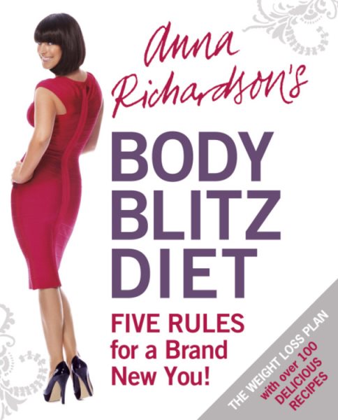 Anna Richardson's Body Blitz Diet: Five Rules for a Brand New You cover