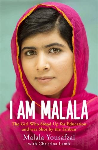 I Am Malala: The Girl Who Stood Up for Education and was Shot by the Taliban cover