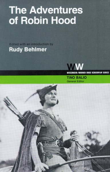 The Adventures of Robin Hood (Wisconsin / Warner Bros. Screenplays) cover