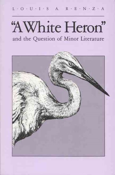 A White Heron and the Question of Minor Literature cover