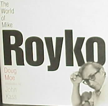The World of Mike Royko cover