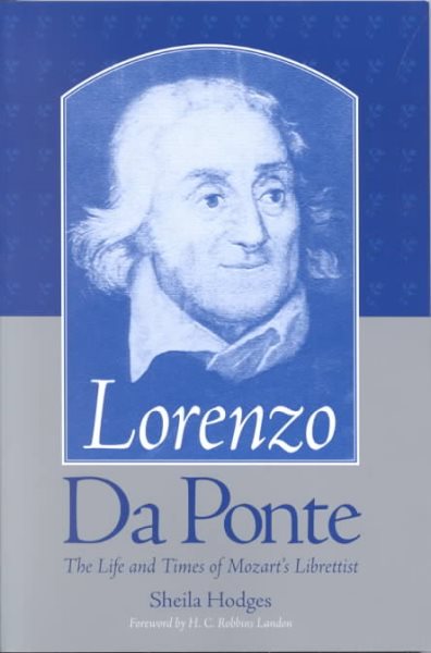 Lorenzo Da Ponte:  The Life and Times of Mozarts Librettist cover