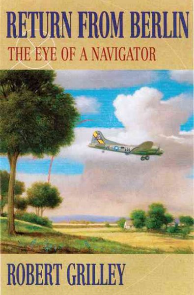 Return from Berlin: The Eye of a Navigator cover