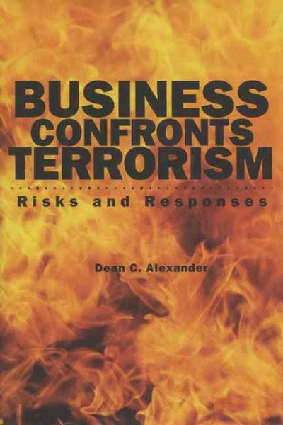 Business Confronts Terrorism: Risks and Responses cover