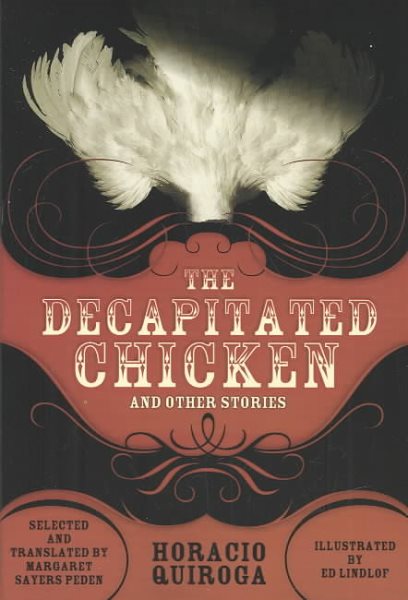 The Decapitated Chicken and Other Stories cover
