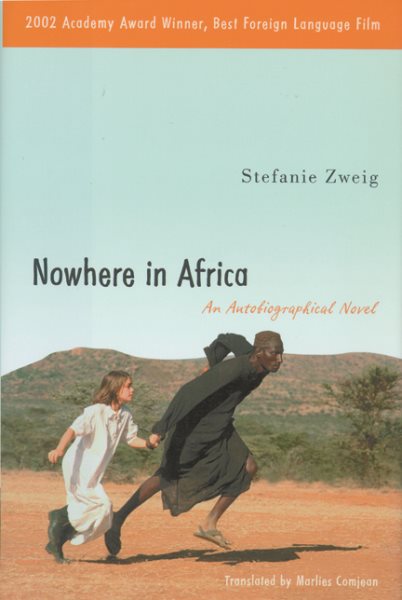 Nowhere in Africa: An Autobiographical Novel cover