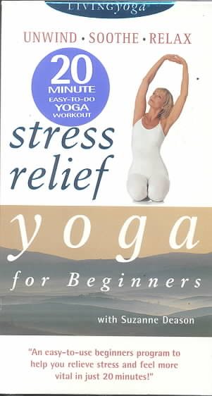 Stress Relief Yoga for Beginners [VHS] cover