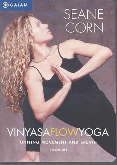 Seane Corn: Vinyasa Flow Yoga - Uniting Movement And Breath - Session One cover