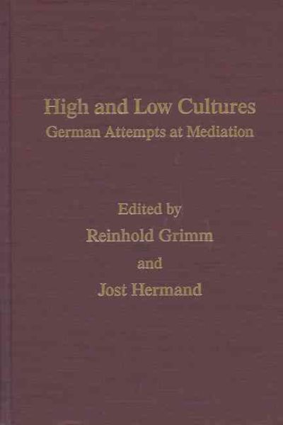 High And Low Cultures -Mov #14: German Attempts At Mediation (Volume 14) (Monatshefte Occasional Volumes) cover