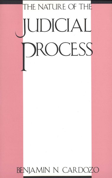 The Nature of the Judicial Process (The Storrs Lectures Series) cover