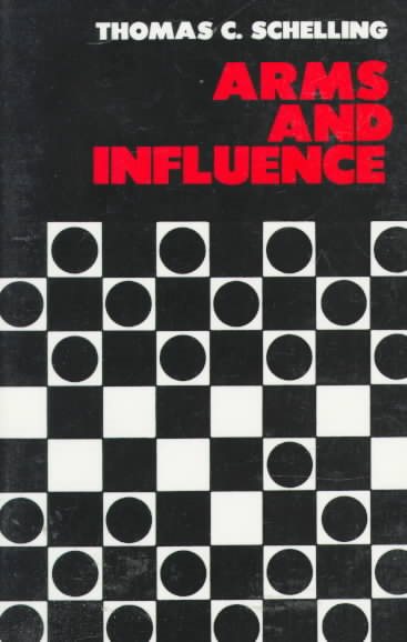 Arms and Influence (The Henry L. Stimson Lectures Series) cover