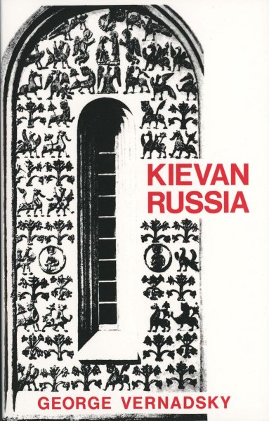 Kievan Russia (The History of Russia Series) cover