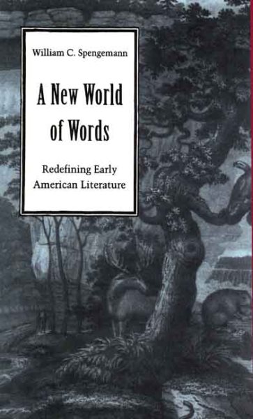A New World of Words: Redefining Early American Literature cover