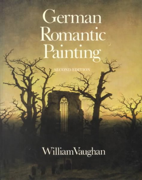 German Romantic Painting: Second Edition cover