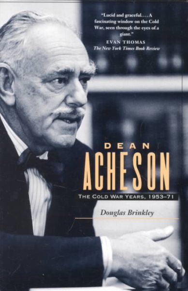 Dean Acheson: The Cold War Years, 1953-71 cover