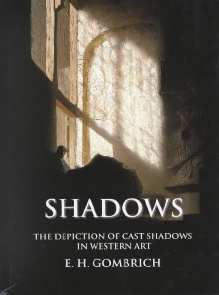 Shadows: The Depiction of Cast Shadows in Western Art (National Gallery London Publications) cover