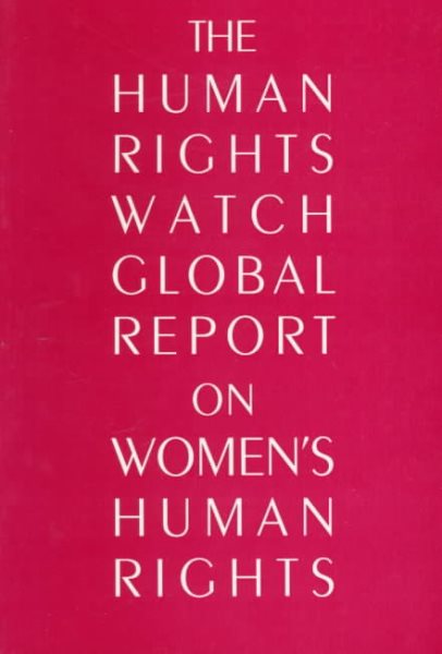 The Human Rights Watch Global Report on Women's Human Rights cover