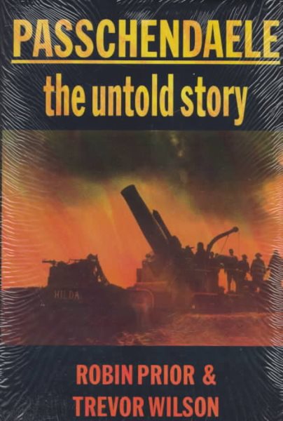 Passchendaele: The Untold Story cover