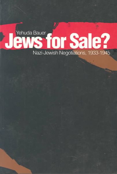Jews for Sale?: Nazi-Jewish Negotiations, 1933-1945 cover