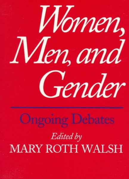 Women, Men, and Gender: Ongoing Debates cover