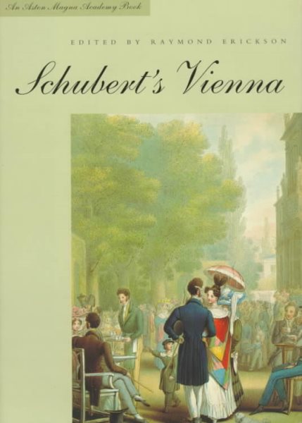 Schubert's Vienna (Aston Magna Academy Book) cover