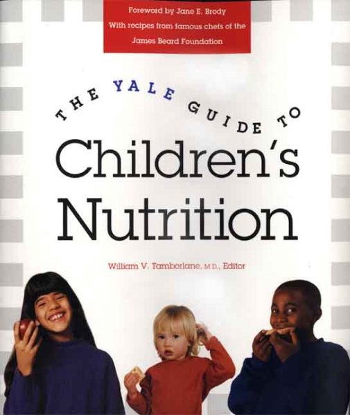 The Yale Guide to Children's Nutrition cover