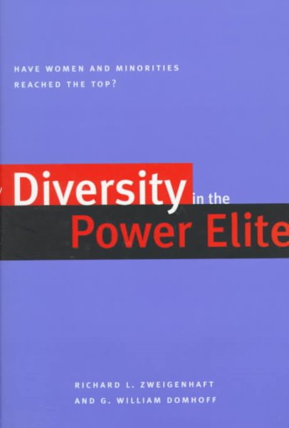 Diversity in the Power Elite: Have Women and Minorities Reached the Top? cover