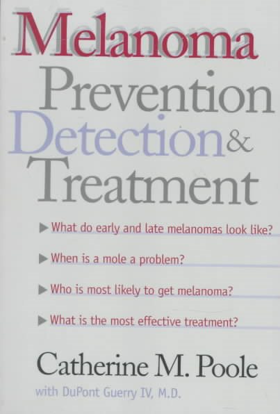 Melanoma: Prevention, Detection, and Treatment cover