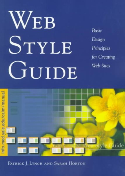 Web Style Guide: Basic Design Principles for Creating Web Sites cover