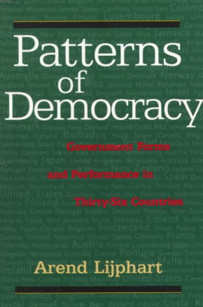 Patterns of Democracy: Government Forms and Performance in Thirty-Six Countries cover